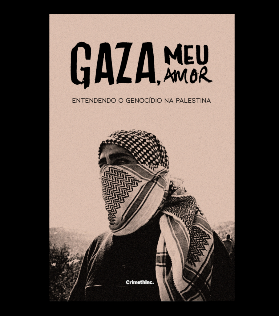 Livro "GAZA, MEU AMOR" - Crimethinc