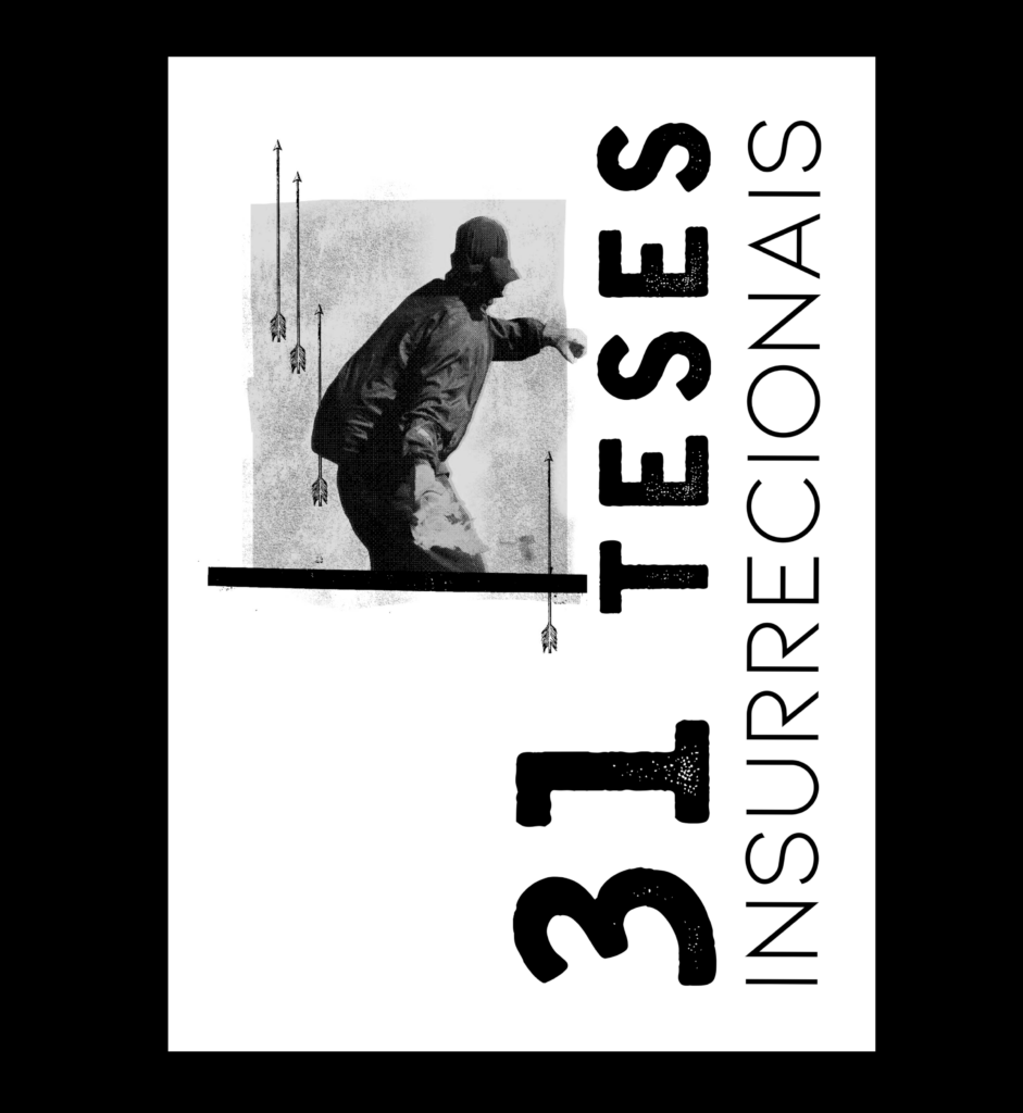 Zine "31 teses insurrecionais"