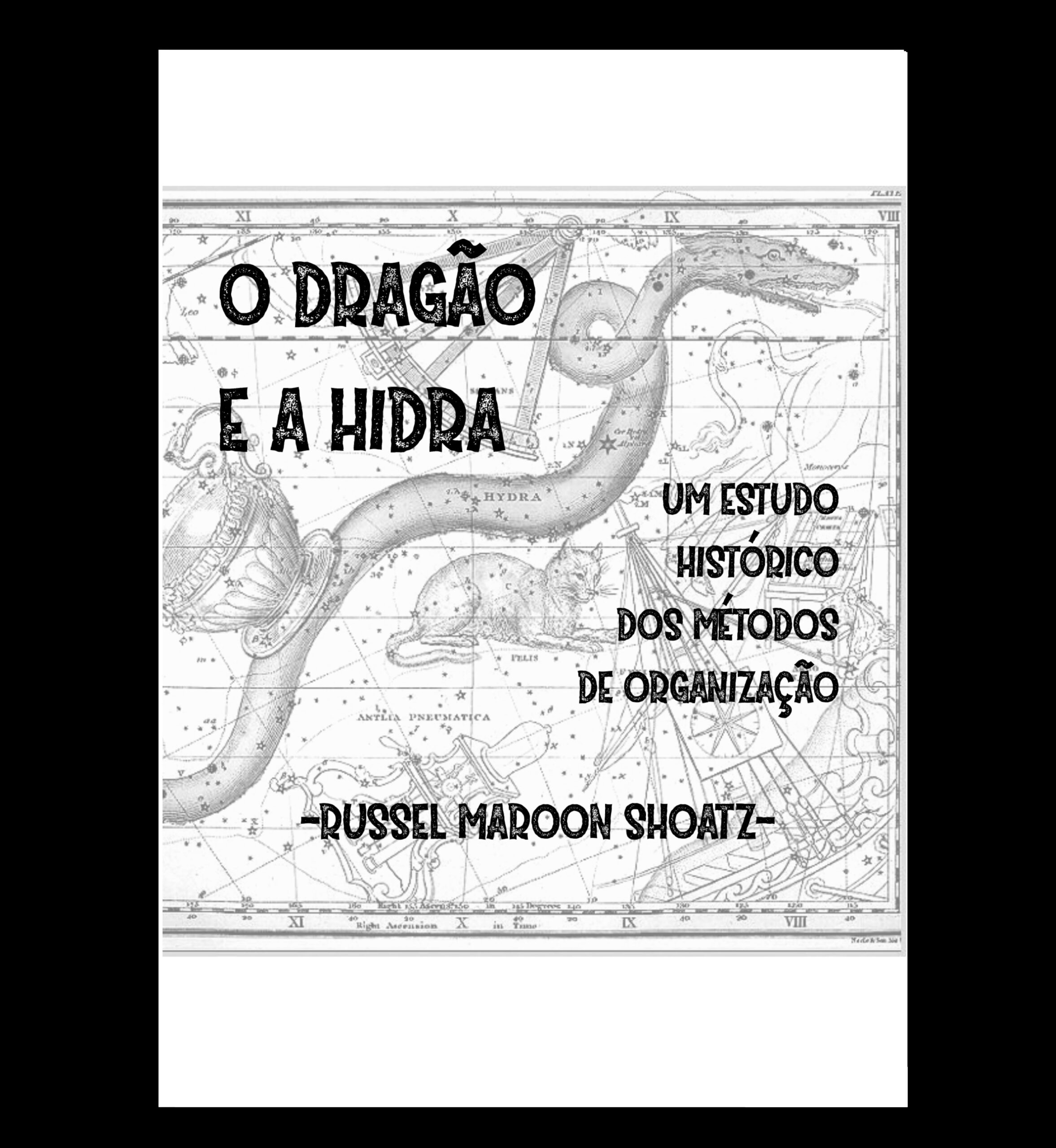 Zine "O Dragão e a Hidra" - Russel Maroon Shoatz