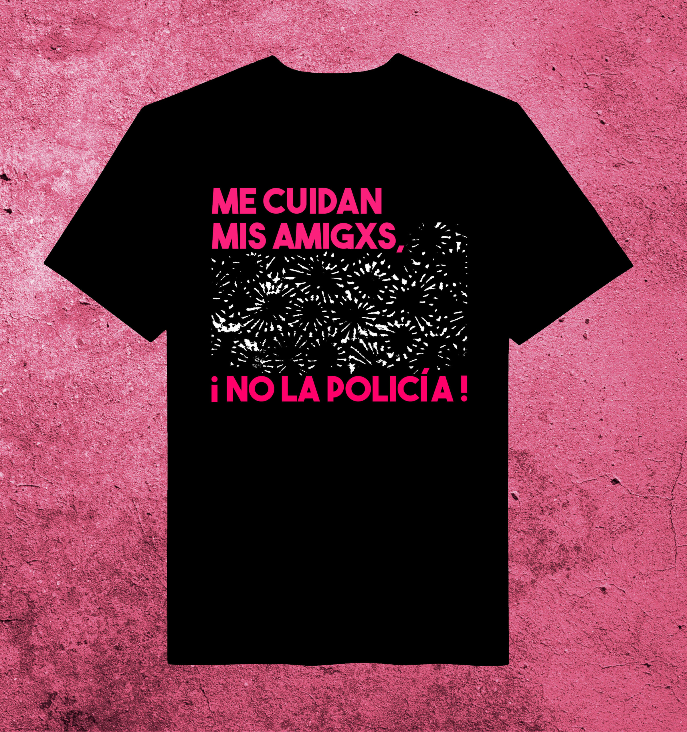 Camiseta "me cuidan mis amigxs"